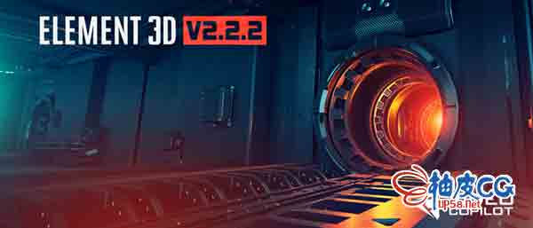 AE三维模型插件 Element 3D v2.2.3 (2184) / v2.2.3.2190 / 2.2.3 Build 2192 for AE CC 2015 - 2023 Win / Mac